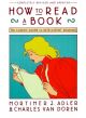 How To Read A Book: The Classic Guide To Intelligent Reading